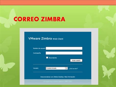 CORREO ZIMBRA FUNCIONES DEL CORREO .